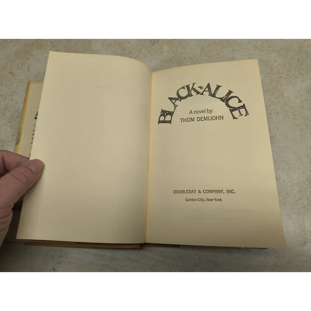 Black‎ Alice by Thom Demijohn 1968 DJ Hardcover 1st Ed.